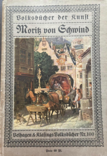 Moritz von Scwind - Volksbcher der Kunst