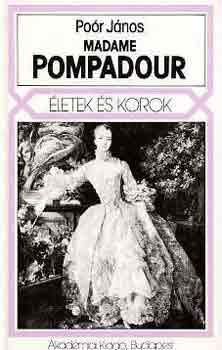 Poór János - Madame Pompadour