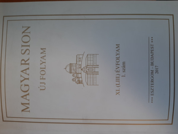 Magyar Sion XI. (LIII.) vfolyam, 1. szm