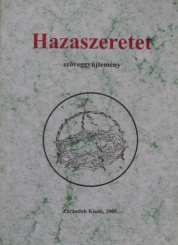 Bodorkós-Hasap-Káposzta-Meszleny-Réteiné-Sípos-Szá - Hazaszeretet - szöveggyűjtemény