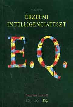 Szllsi Pter  (szerk.) - rzelmi intelligenciateszt E.Q.