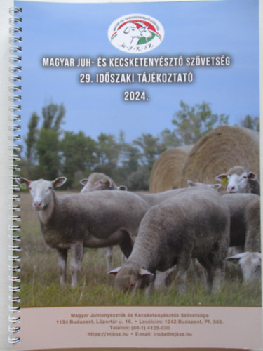 magyar juh - és kecsketenyésztő szövetség 29. időszaki tájékoztató 2024