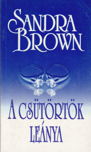 Sandra Brown - A cstrtk lenya