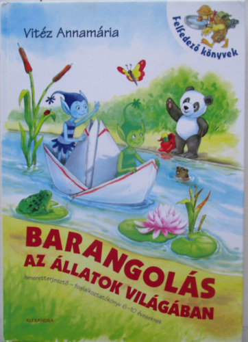 Vitz Annamria - Barangols az llatok vilgban