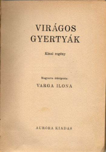 Virágos gyertyák