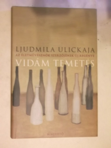 Ljudmila Ulickaja, Goretity Jzsef  L. Ulickaja (fordt) - Vidm temets (??????? ????????) - Goretity Jzsef fordtsban