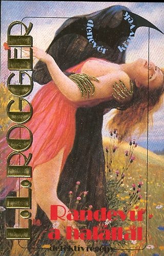 L.L. Rogger - Randev� a hal�llal
