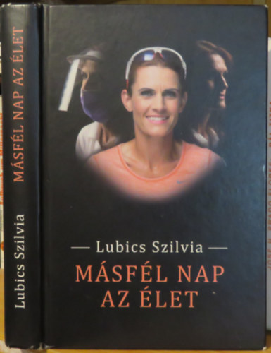 Lubics Szilvia - M�sf�l nap az �let