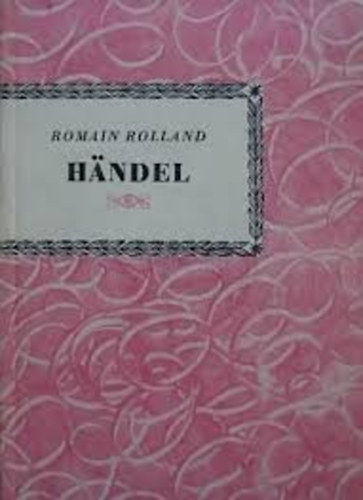 Romain Rolland - Handel