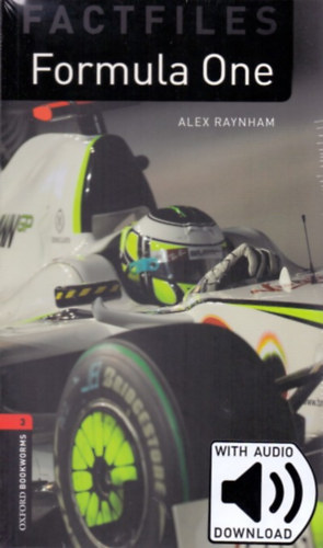 Alex Raynham - Formula One - Oxford Bookworms Fact File 3 - Mp3 Pack