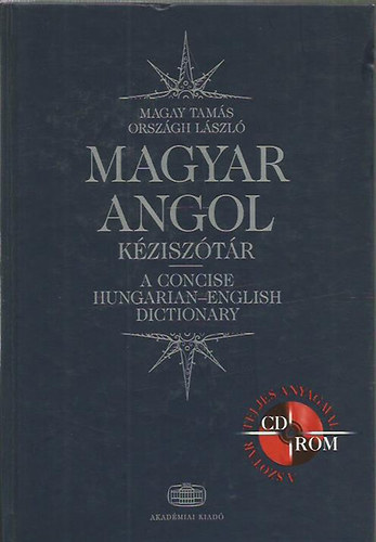 Orsz�gh L�szl� Magay Tam�s - Magyar-angol k�zisz�t�r