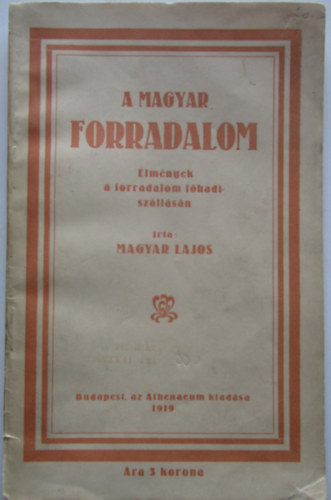 Magyar Lajos - A magyar forradalom