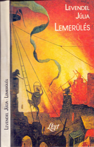 Levendel Jlia - Lemerls (Dediklt)