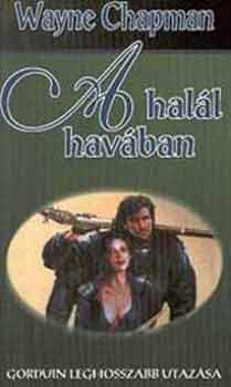 Wayne Chapman - A hal�l hav�ban