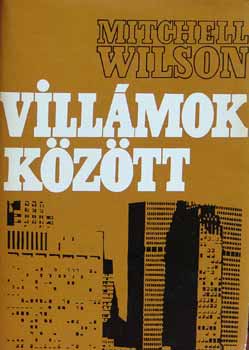 Mitchell Wilson - Vill�mok k�z�tt
