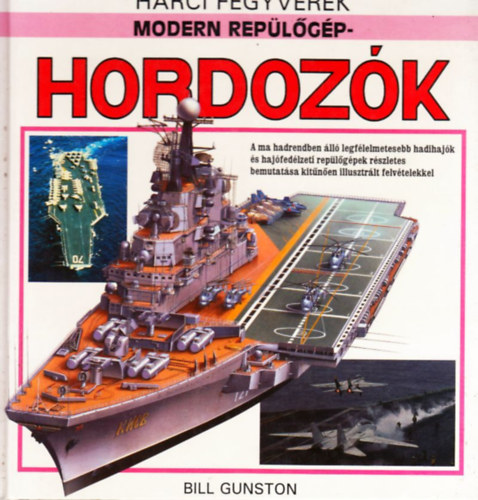 Bill Gunston - Modern Replgp-Hordozk