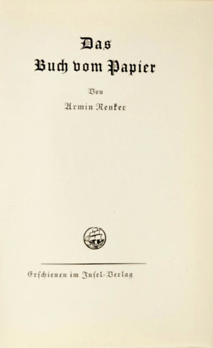 Armin Renker - Das Buch vom Papier