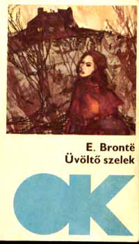 Emily Bronte - �v�lt� szelek (Olcs� k�nyvt�r)