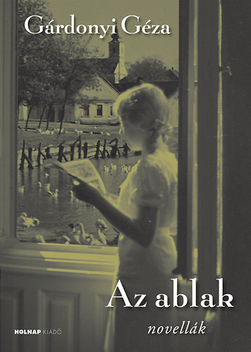 G�rdonyi G�za - Az ablak