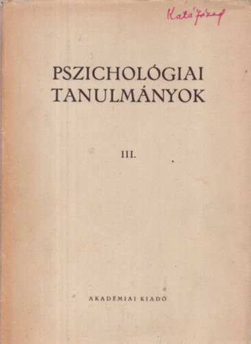 Dr. Gegesi Kiss Pl - Pszicholgiai tanulmnyok III.