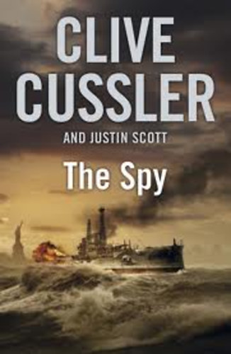 Clive Cussler - The Spy