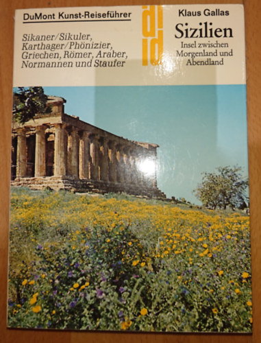 Klaus Gallas - DuMont Kunst Reiseführer - Sizilien