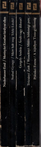 Gergely Andr�s, Tr�cs�nyi Zsolt, P�l�skei Ferenc Niederhauser Emil - 5 db Labirintus k�nyv: A rejt�lyes Tisza-gyilkoss�g + Wessel�nyi Mikl�s h�tlens�gi pere + �rul� vagy �ldozat? + Mi�rt halt meg Teleki L�szl� ? + Mer�nylet Erzs�bet kir�lyn� ellen