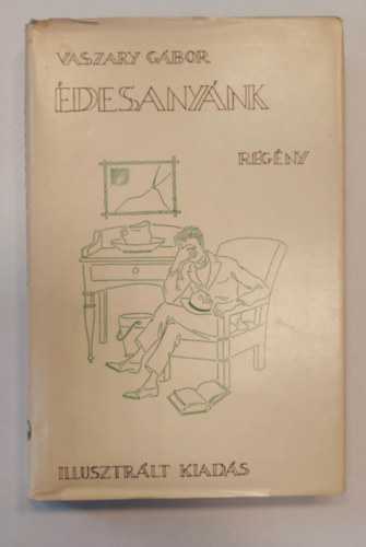 Vaszary Gbor - desanynk - Illusztlt kiads