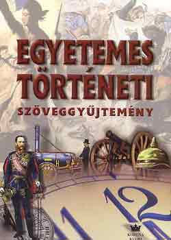 Egyetemes történeti szöveggyűjtemény