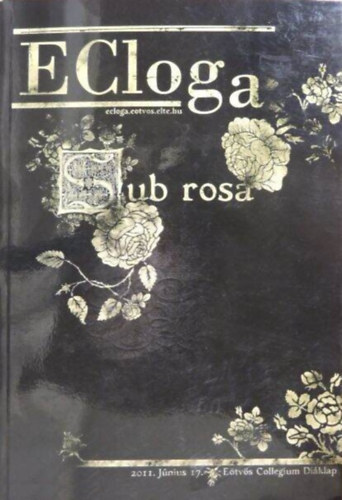 Mark� Anita  (f�szerk.) - ECloga 2011. j�nius 17. 5. sz�m