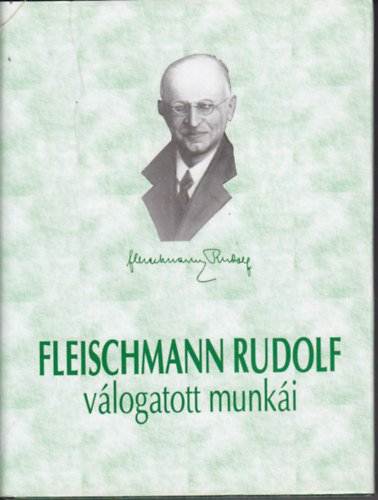 Fleischmann Rudolf - Fleischmann Rudolf vlogatott munki