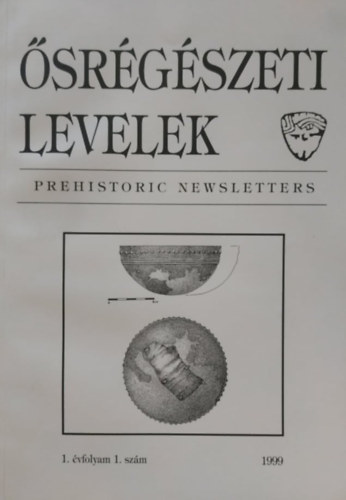 Anders Alexandra - �sr�g�szeti levelek - Prehistoric Newsletters 1. �vfolyam, 1. sz�m 1999