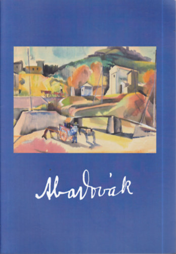 Budapest - Aba-Novák Vilmos rajzai és akvarelljei