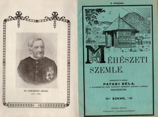 Pataki Béla - Méhészeti Szemle I. évfolyam 1906 január (teljes évfolyam)