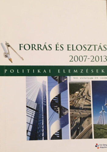 Politikai elemzsek - Forrs s eloszts 2007-2013