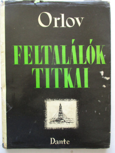 Orlov - Feltal�l�k titkai