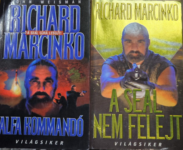 John Weisman Richard Marcinko - 2 db kommand�s k�nyv  A SEAL nem felejt + Alfa kommand�