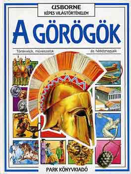 Susan-Millard, Anne Peach - A görögök (Usborne képes világtörténelem)