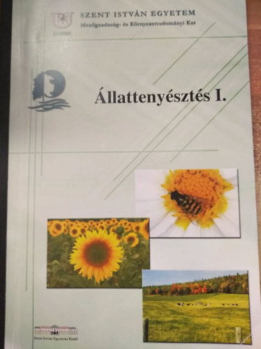 Horvain� Szab� M�ria - �llatteny�szt�s I. - �ltal�nos �llatteny�szt�stan