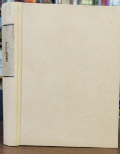 T�lfy Iv�n - Herodot t�rt�neteinek kilencz k�nyve