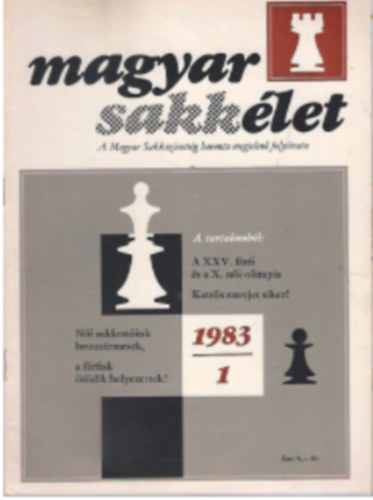 szerk: Portisch Lajos; dr.Fldi Jzsef - Magyar Sakklet 1983/1-12  XXXIII. vfolyam