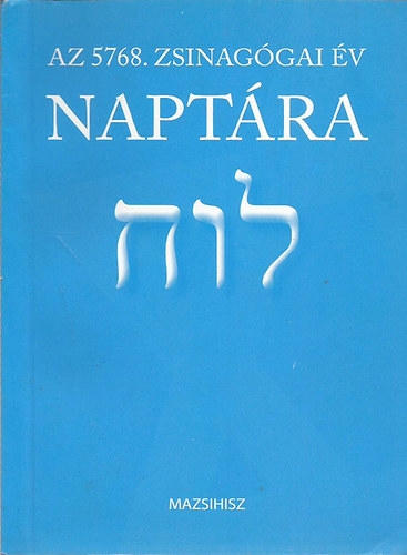 Az 5768. zsinaggai v naptra