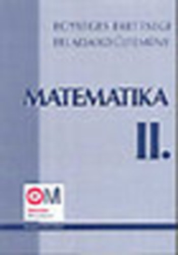 hortobágyi-marosvári-pálmay-pósfai-siposs-vancsó - egységes érettségi feladatgyűjtemény matematika II