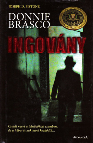 Joseph D. Pistone - Ingovny - Donnie Brasco