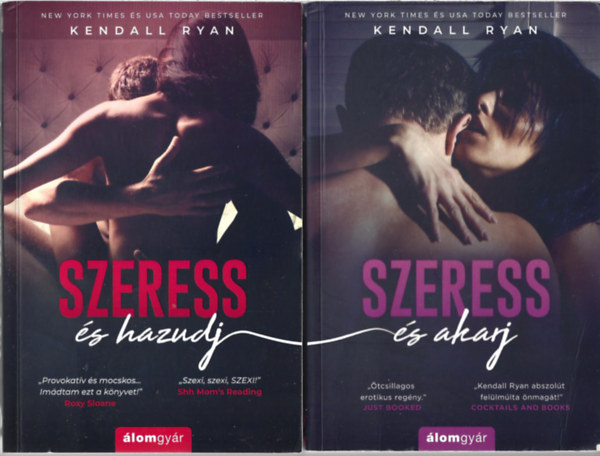 Kendall Ryan - Szeress s hazudj sorozat 1-2. (Szeress s hazudj, Szeress s akarj)