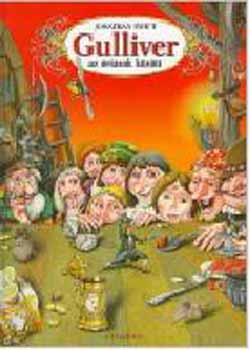 Jonathan Swfit - Gulliver az óriások között