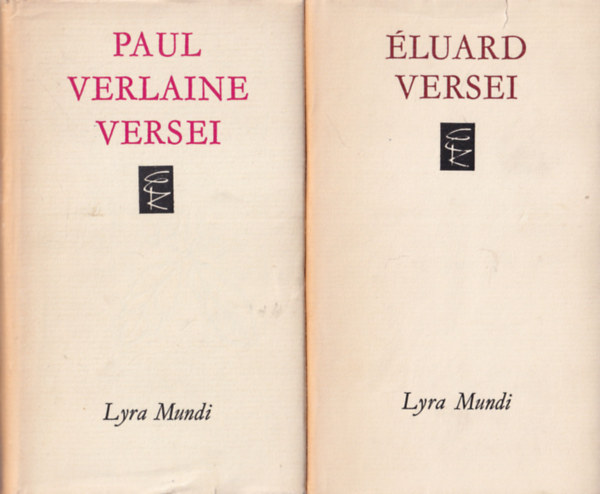 Andr�s L�szl� Illy�s Gyula - 4 db Lyra Mundi k�nyv: �luard versei + Paul Verlaine versei + Federico Garc�a Lorca versei + Charles Baudelaire versei