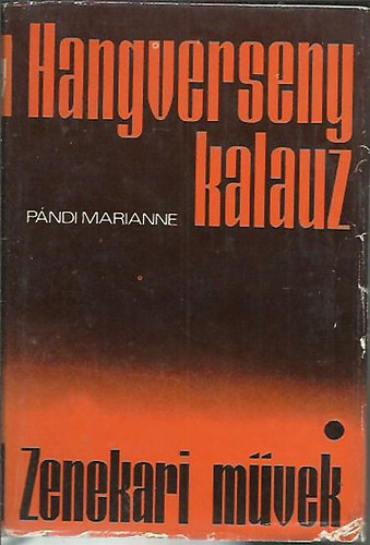 Pndi Marianne - Hangversenykalauz I-III.