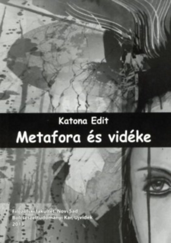 Katona Edit - Metafora s vidke