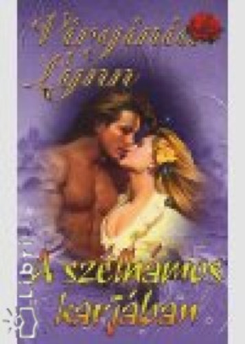 Virginia Lynn - A szlhmos karjban